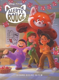  Disney Pixar et Amy Chu - Alerte Rouge - La bande dessinée du film.