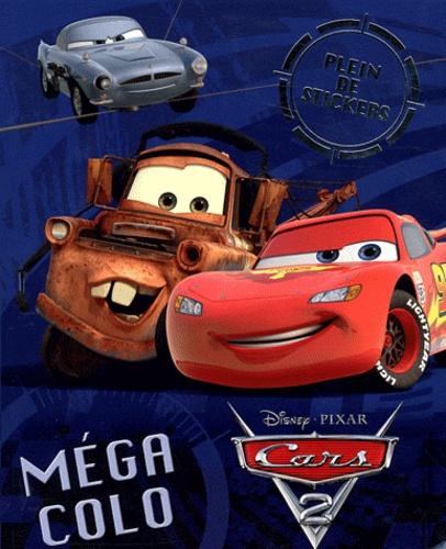 CARS 2 - Disney Cinéma - L'histoire du film - Pixar - - COLLECTIF (EAN13 :  9782016275863)