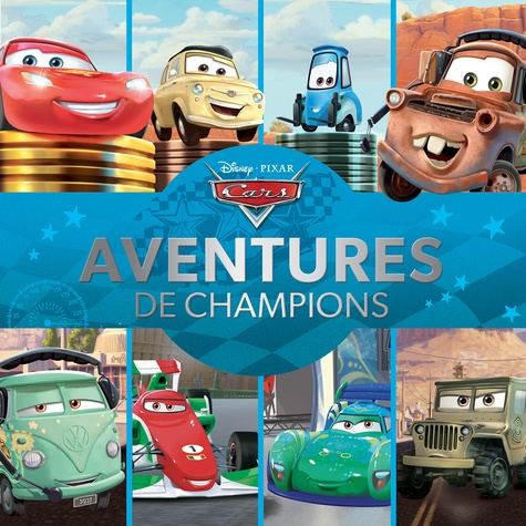  Disney Pixar - Cars - Aventures de champions.