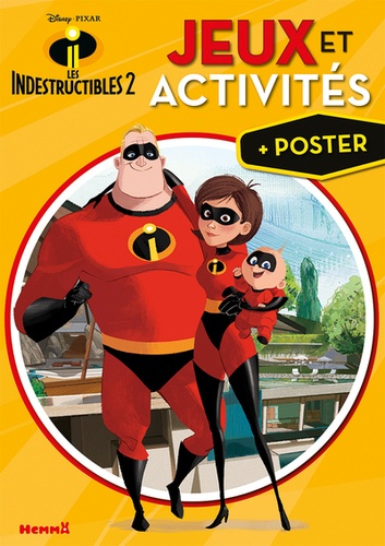  Disney Pixar - Jeux et activités Les Indestructibles 2 - Avec un poster.