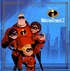  Disney Pixar - Les Indestructibles 2.