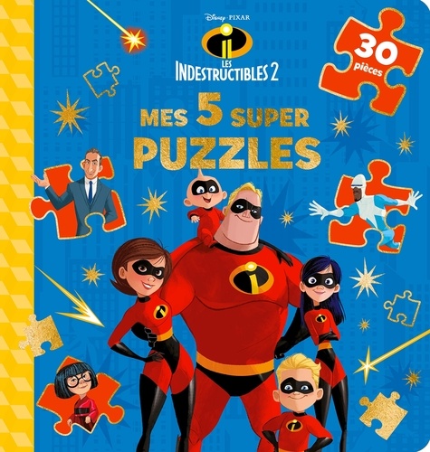 Les Indestructibles 2. Mes 5 super puzzles (30 pièces)