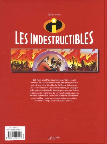 Les Indestructibles. La BD du film