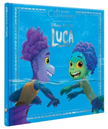  Disney Pixar - Luca - D'après le film.