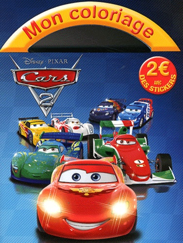 MON LIVRE A DEPLIER CARS 2 (French Edition): 9782508012488: Books 