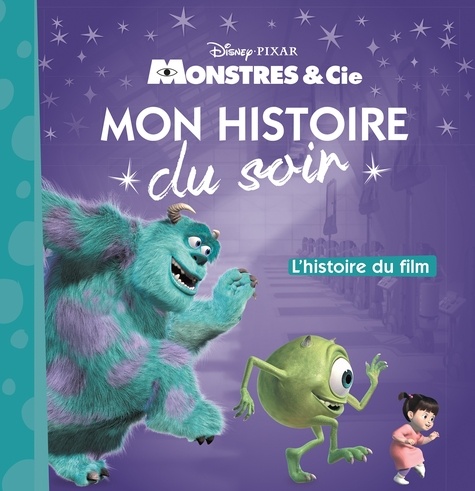 Monstres & Cie. L'histoire du film