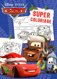  Disney Pixar - Super coloriage Cars.