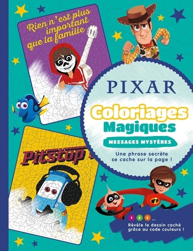 Pixar. Coloriages magiques - Messages mystères