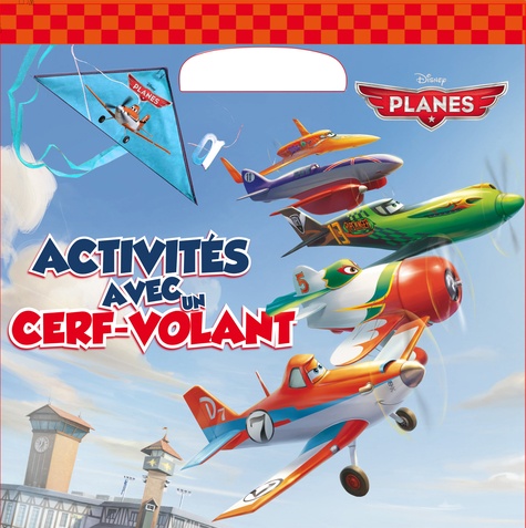  Disney - Planes, activités avec un cerf-volant.