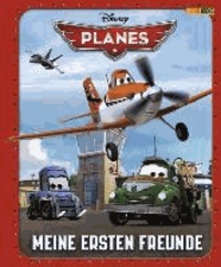Disney Planes Kindergartenfreundebuch - Meine ersten Freunde.