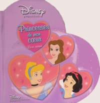 Disney - Princesses de mon coeur - Livre animé.