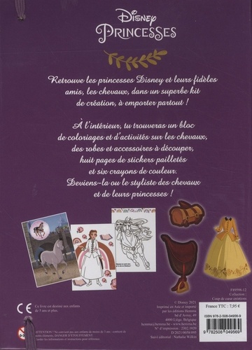 Princesses et chevaux. Avec 1 bloc, 6 crayons de couleur, des tenues à découper et des stickers pailletés