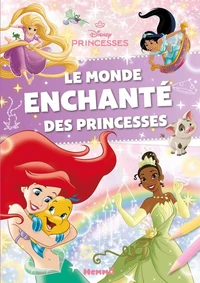 Le monde enchanté des princesses