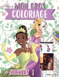 Mon gros coloriage Disney Princesses (Raiponce et Tiana)