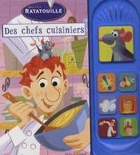  Disney - Ratatouille  : Des chefs cuisiniers.