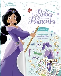 Télécharger des livres électroniques Google Robes de princesses  - Jasmine 9782017066576 (Litterature Francaise) ePub PDF