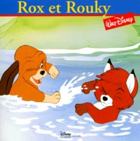  Disney et Valérie Videau - Rox et Rouky.