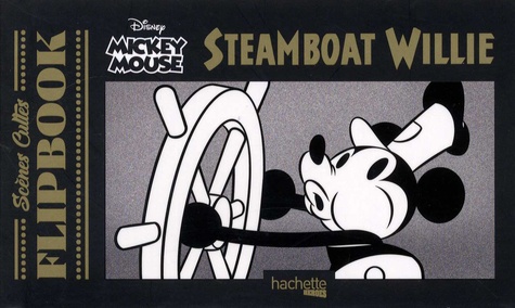  Disney - Scènes cultes Flipbook Mickey Mouse - Steamboat Willie.