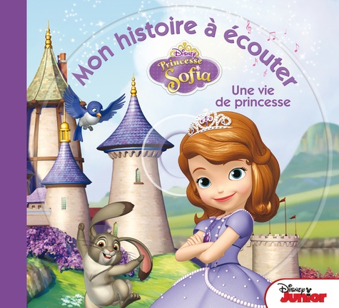  Disney - Sofia, une vie de princesse.
