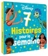  Disney - Spécial été - 7 Histoires pour la semaine.