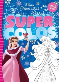 Super colos Disney princesses spécial hiver.pdf