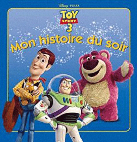  Disney et  Pixar - Toy Story 3.