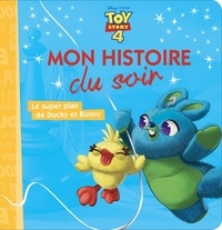  Disney - Toy Story 4 - Le super plan de Ducky et Bunny.