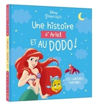  Disney - Une histoire d'Ariel et au dodo ! - Les lumières fantôme.