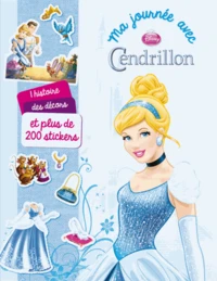 Une journée avec Cendrillon