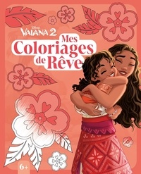 Téléchargez des ebooks gratuits pdf Vaiana 2 par Disney en francais 9782017264323