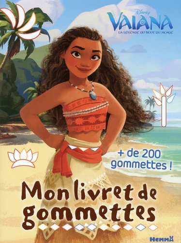 Vaiana, La légende du bout du monde. Avec plus de 200 gommettes !