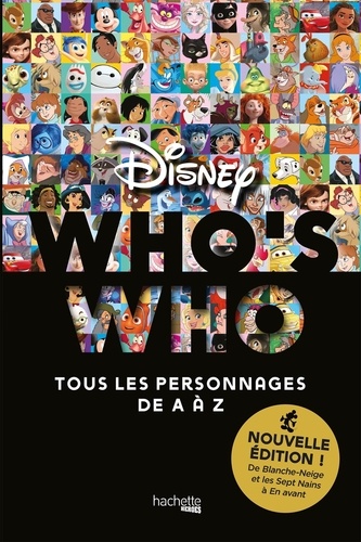 Who's who. Tous les personnages de A à Z