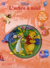  Disney et Jean-Pol Brissart - Winnie l'Ourson  : L'arbre à miel. 1 CD audio