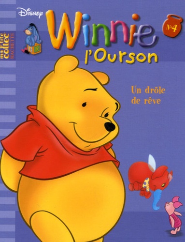  Disney - Winnie l'Ourson Tome 4 : Un drôle de rêve.