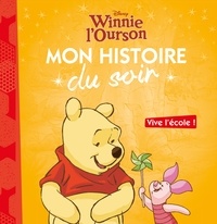  Disney - Winnie l'Ourson - Vive l'école !.