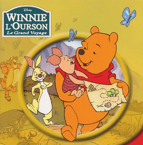  Disney - Winnie l'Ourson - Le grand voyage.