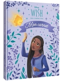 Livres anglais mp3 téléchargement gratuit Wish, Asha et la bonne étoile - Mon carnet (Litterature Francaise) FB2 iBook par Disney, Anne-Laure Estèves