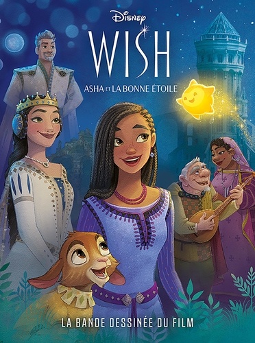 Wish - Asha et la bonne étoile. La bande dessinée du film