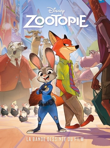 Zootopie. La bande dessinée du film Disney