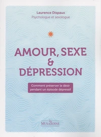 Amour, sexe et dépression
