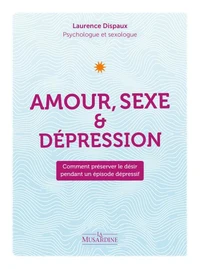 Amour, sexe et dépression