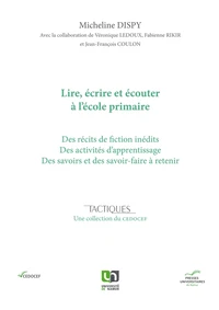 Lire, écrire et écouter à l'école primaire
