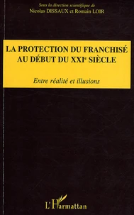 La protection du franchisé au début du XXIe siècle