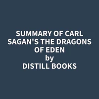 Summary of Carl Sagan's The Dragons of Eden