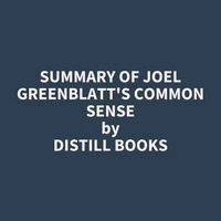 Summary of Joel Greenblatt's Common Sense