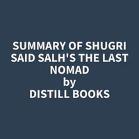 Summary of Shugri Said Salh's The Last Nomad