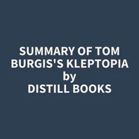 Summary of Tom Burgis's Kleptopia