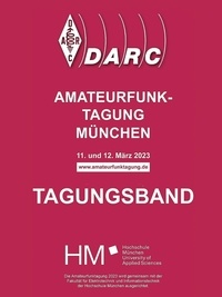 Distrikt Oberbayern DARC e.V. - Amateurfunk-Tagung München 2023 - Tagungsband.