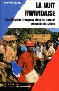 Jean-Paul Gouteux - La Nuit rwandaise N° 1 : .