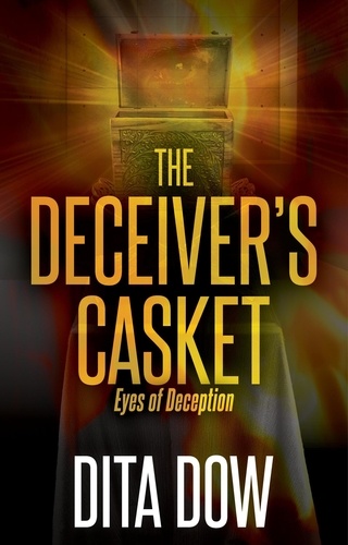  Dita Dow - The Deceiver's Casket-Eyes of Deception.